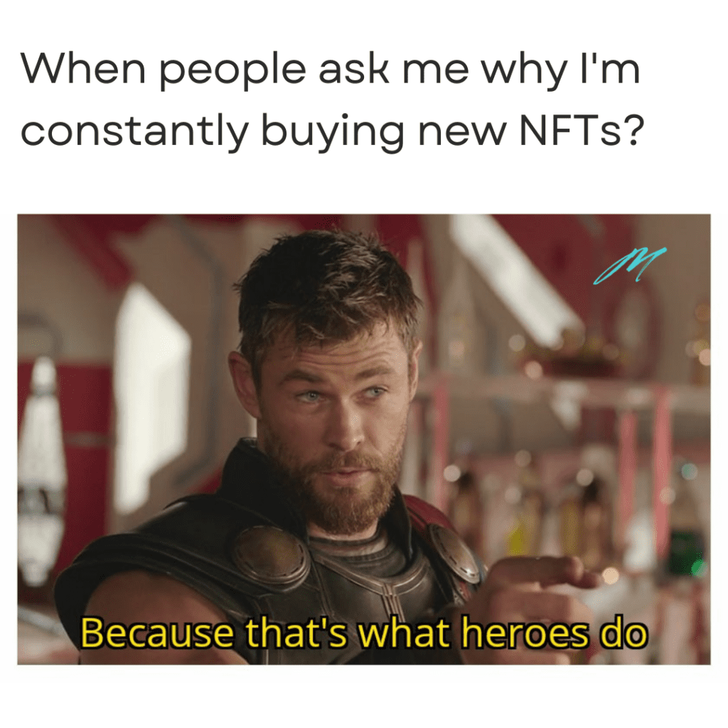 Only Heroes Buy NFT Meme