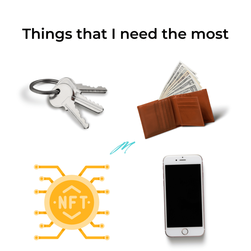 Things That I Need The Most NFT Meme